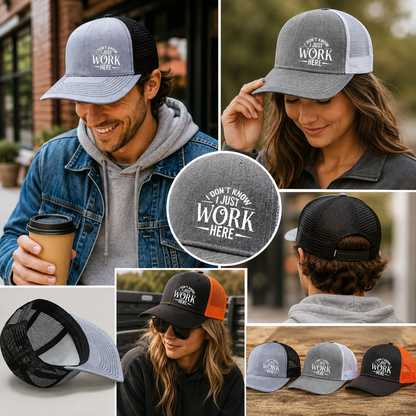 🔥Sarcastic Graphic Trucker Hat - Funny "I Don't Know I Just Work Here" Gag Gift Cap