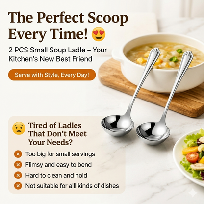 ✨ Scoop with Ease | 2 PCS Stainless Steel Soup Ladles