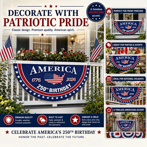 Flash Sale 60% OFF⭐Veteran Made - USA 250th Anniversary Flag Half Round Banner🦅